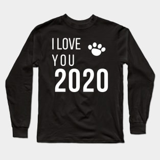 happy new year 2020, cats and dogs lovers Long Sleeve T-Shirt